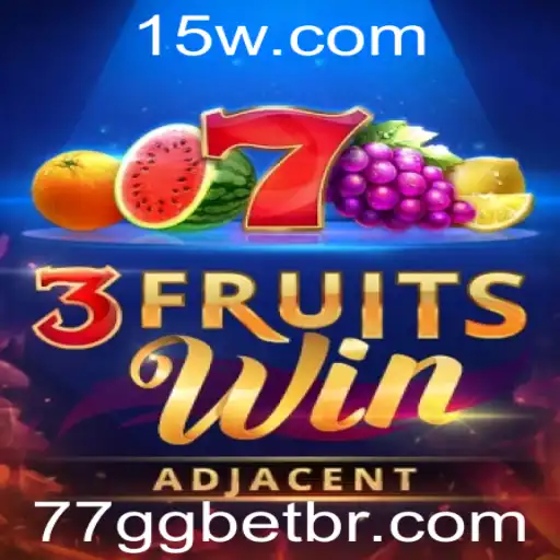 Descubra o Mundo Fascinante de 3FruitsWin com 77Gg Bet