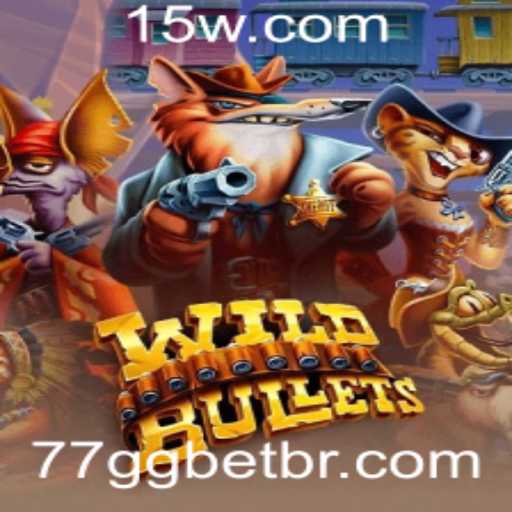 WildBullets: Domine o Novo Fenômeno do Entretenimento com 77Gg Bet